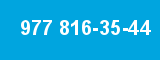 977 816-35-44